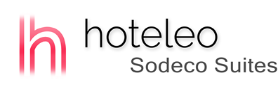 hoteleo - Sodeco Suites